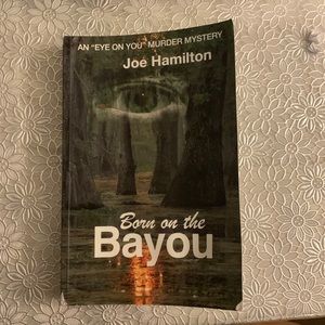 Born on the Bayou by Joe Hamilton